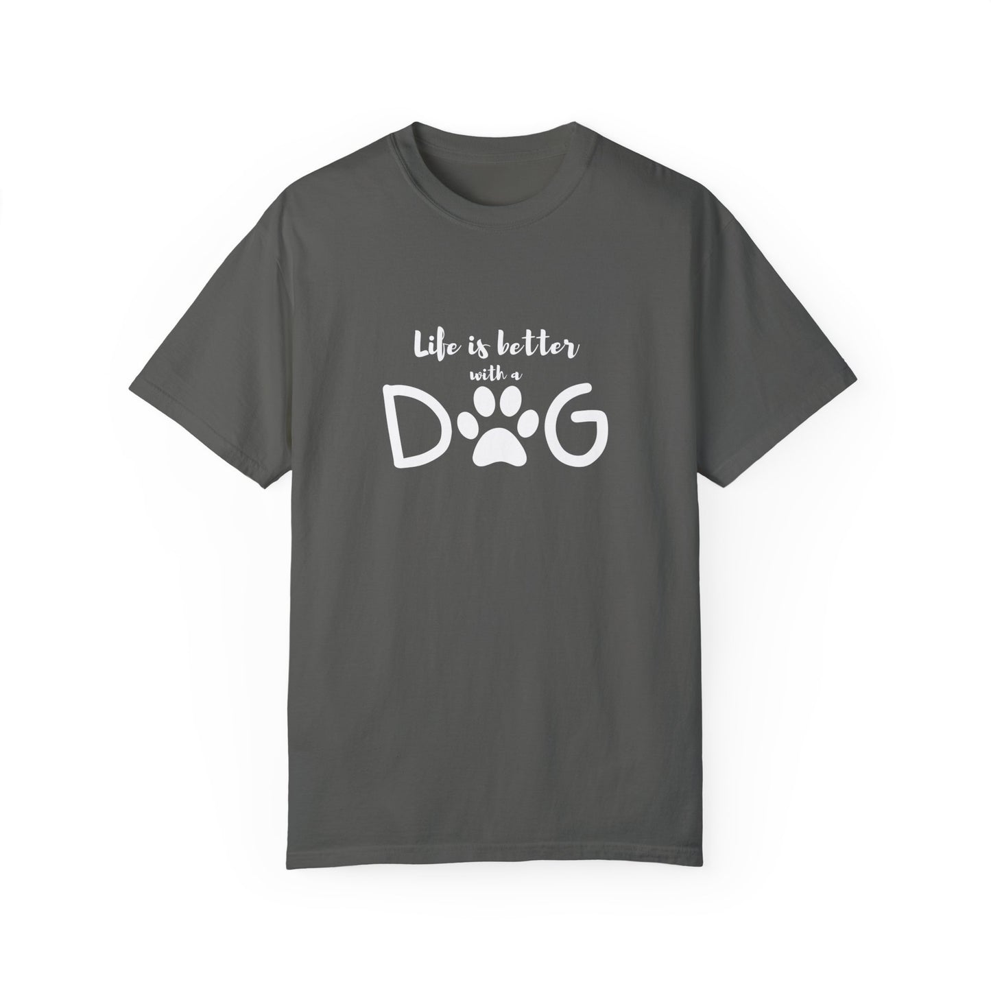 Unisex  T-shirt Life is better with dog