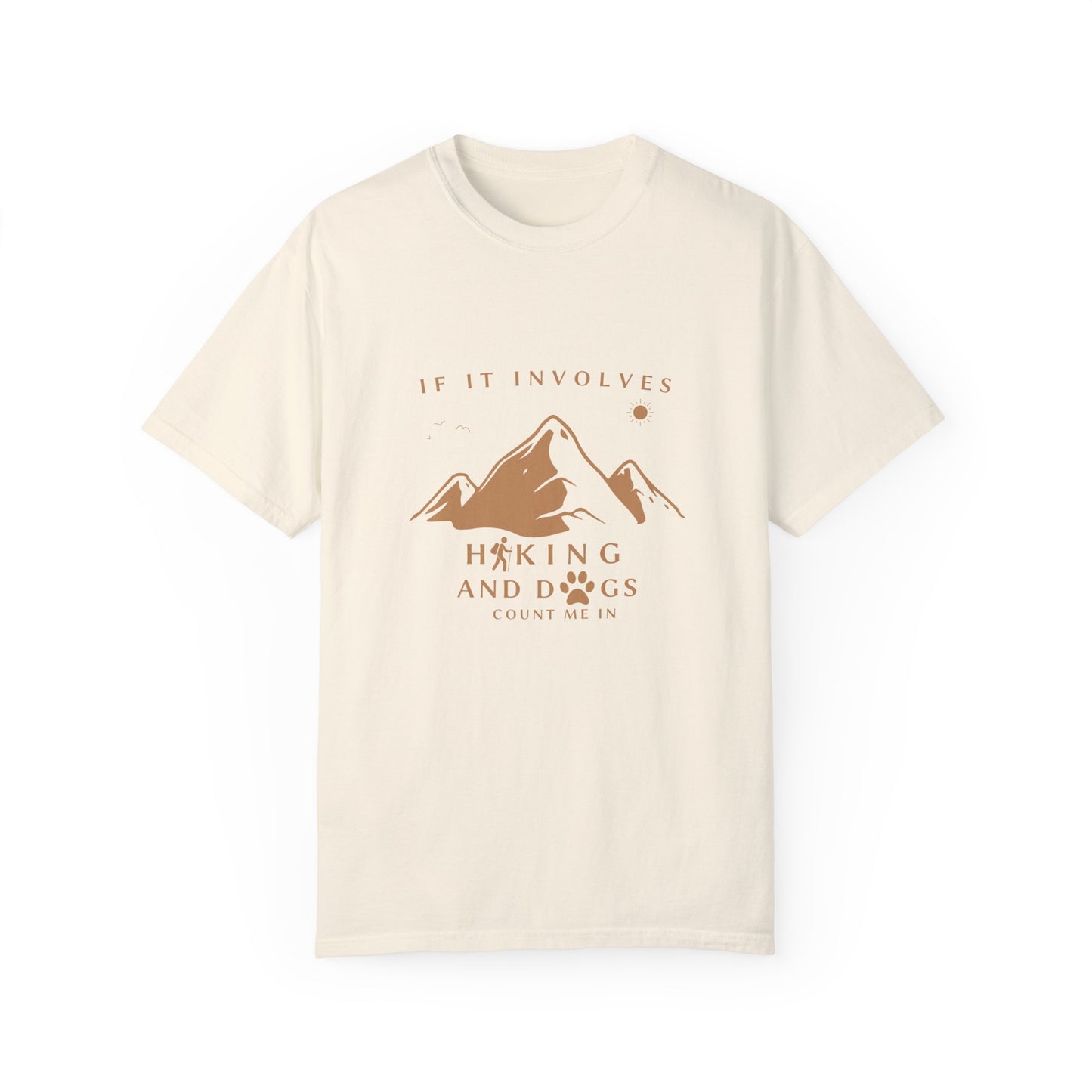 Dog owners Hiking lovers Unisex  T-shirt